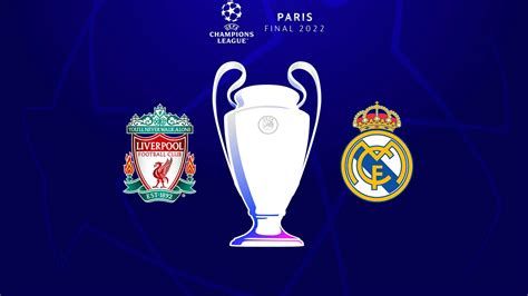 champions league 2022|2022 UEFA Champions League final .